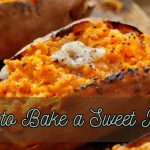 How to Bake a Sweet Potato